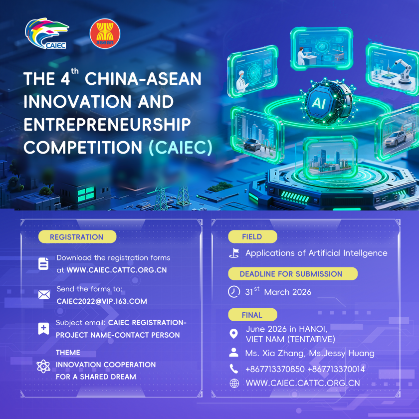 🌏✨ Youth Research & Innovation Grant “The 4th China-ASEAN Innovation and Entrepreneurship Competition (CAIEC)” Competition