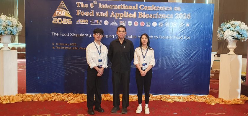 คณะเทคโนโลยี มข. ร่วมนำเสนอผลงานวิชาการงาน เข้าร่วมประชุมวิชาการระดับนานาชาติ The 8 th International Conference on Food and AppliedBioscience 2026 (FAB2026) : The Food Singularity: Converging Sustainable Agritech to FrontierFood ER